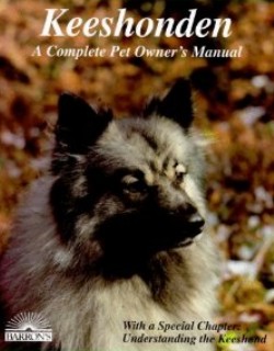 Keeshonden a completet Pet owners Manual
