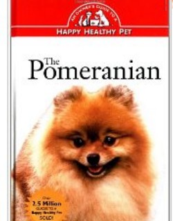 The Pomeranian  - Happy Healthy Pet