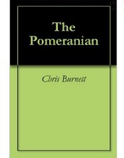 The Pomeranina - Chris Burnett
