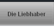 Die Liebhaber